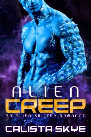 [Alien Abductors 01] • Alien Creep